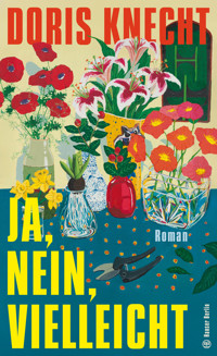 Ja, nein, vielleicht - Doris Knecht - ebook