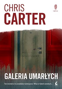 Galeria umarłych. Robert Hunter. Tom 9 - Chris Carter - ebook + książka