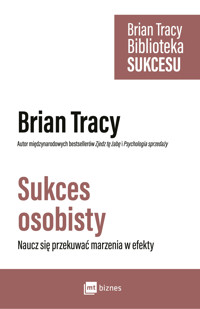 Sukces osobisty. Biblioteka Sukcesu Briana Tracy - Brian Tracy - ebook + audiobook