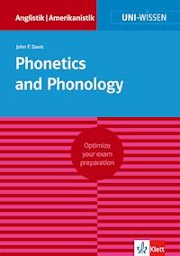 Uni-Wissen Phonetics and Phonology - John F. Davis - ebook