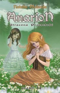 Anarion Utracona przeszłość - Natalia Molenda - książka