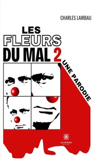 Les fleurs du mal 2 - Charles Lairbau - ebook