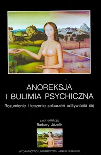 Anoreksja i bulimia psychiczna -  - książka