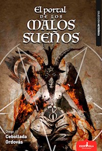 El portal de los malos sueños - Diego Cebollada - ebook