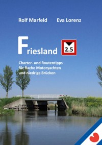 Friesland 2.5 - Rolf Marfeld - ebook