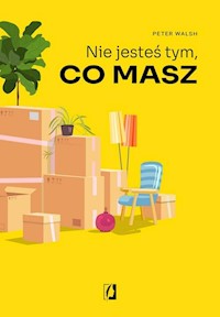 Nie jesteś tym co masz - Walsh Peter - książka