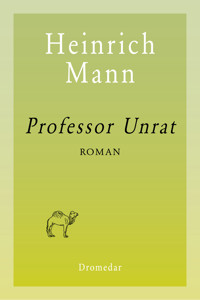 Professor Unrat - Heinrich Mann - ebook