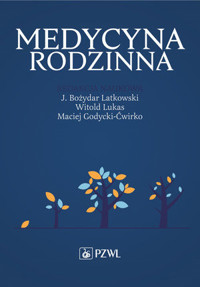 Medycyna rodzinna - Bożydar Latkowski - książka