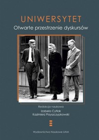 Uniwersytet Otwarte przestrzenie dyskursów -  - książka