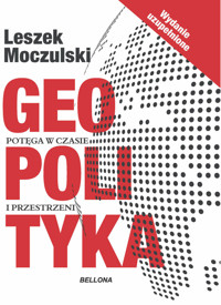 Geopolityka (wydanie uzupełnione) - Leszek Moczulski - książka