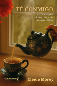 Té Conmigo - Cleide Morey - ebook