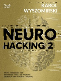 Neurohacking 2 - Wyszomirski Karol - książka