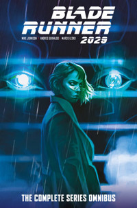 Blade Runner 2029: The Complete Series Omnibus - Mike Johnson, Andres Guinaldo - książka