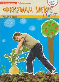Odkrywam siebie i świat Ja i moja szkoła 3 Zadania domowe część 1 - Lech Grażyna, Faliszewska Jolanta - książka