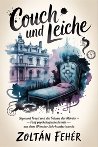Couch und Leiche - Zoltán Fehér - ebook