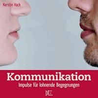 Kommunikation - Kerstin Hack - ebook