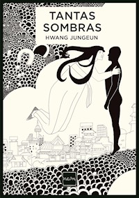 Tantas sombras - Jungeun Hwang - ebook