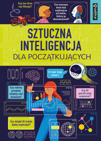 Sztuczna inteligencja dla początkujących - Rachel Firth - książka