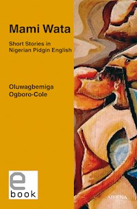 Mami Wata - Oluwagbemiga Ogboro-Cole - ebook