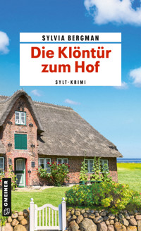 Die Klöntür zum Hof - Sylvia Bergman - ebook