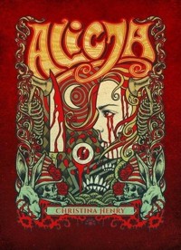 Alicja - Christina Henry - książka