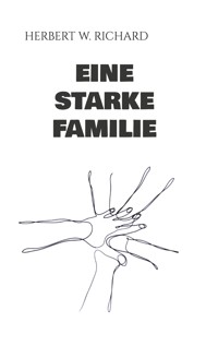 Eine starke Familie - Herbert W. Richard - ebook