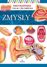 Encyklopedia ciała człowieka Zmysły -  - książka