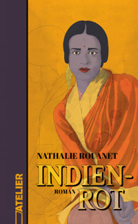 Indienrot - Nathalie Rouanet - ebook