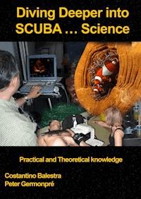 Diving Deeper into SCUBA... Science - Costantino Balestra - ebook