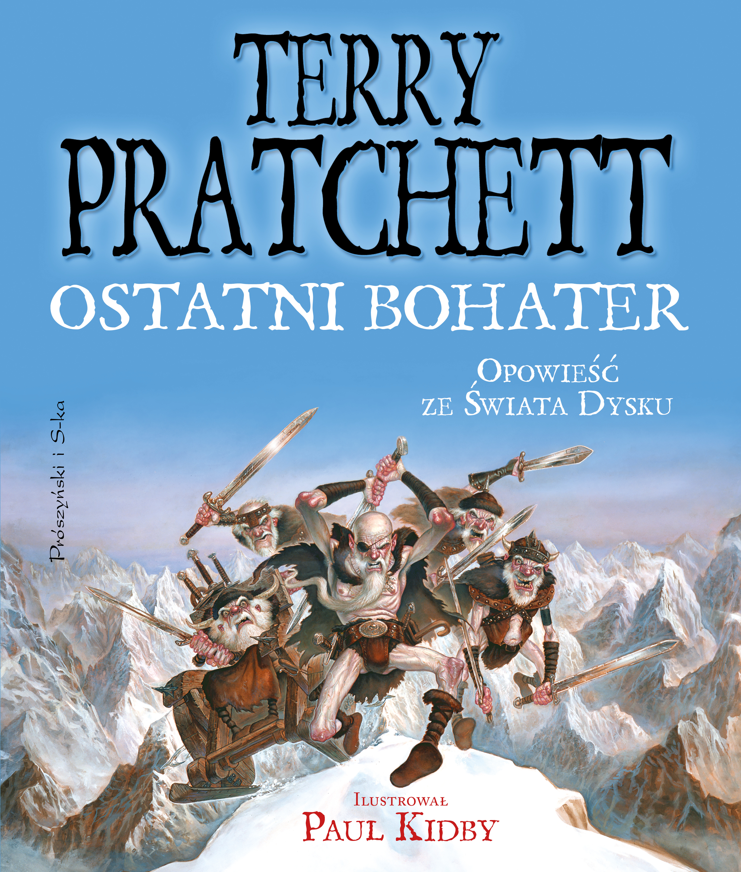 Ostatni bohater. Opowieść ze Świata Dysku - Terry Pratchett - książka