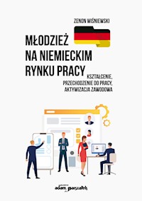 Młodzież na niemieckim rynku pracy - Wiśniewski Zenon - książka