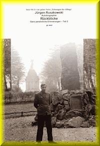 Rückblicke - Teil 2 - go west - Jürgen Ruszkowski - ebook