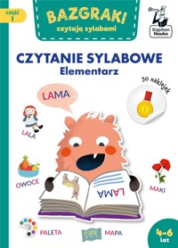 Kapitan Nauka Bazgraki czytają sylabami Elementarz - Zuzanna Osuchowska, Katarzyna Urbaniak, Robert Jasiński - książka