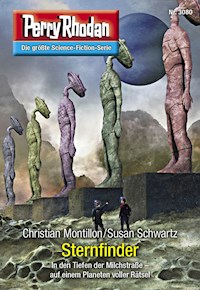 Perry Rhodan 3080: Sternfinder -  Christian Montillon - ebook