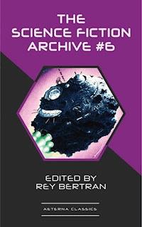 The Science Fiction Archive #6 - H. Beam Piper - ebook