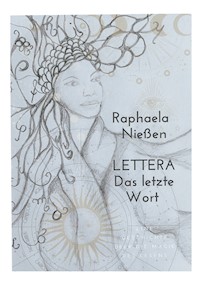 Lettera - Das letzte Wort - Raphaela Nießen - ebook