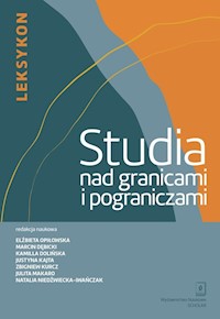Studia nad granicami i pograniczami -  - książka