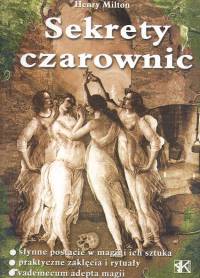 Sekrety czarownic - Milton Henry - książka