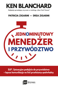 Jednominutowy Menedżer i przywództwo - Ken Blanchard, Patricia Zigarmi, Drea Zigarmi - ebook + audiobook + książka