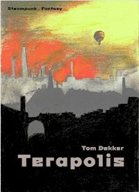Terapolis - Tom Dekker - ebook