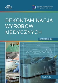 Dekontaminacja wyrobów medycznych - zbiorowa praca - książka