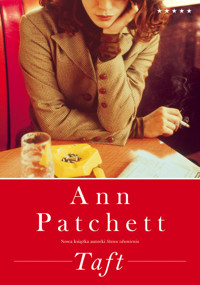 Taft - Patchett Ann - książka