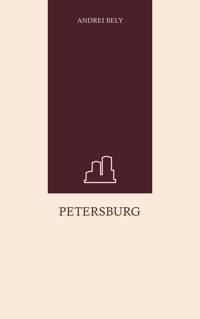 Petersburg - Andrei Bely - ebook
