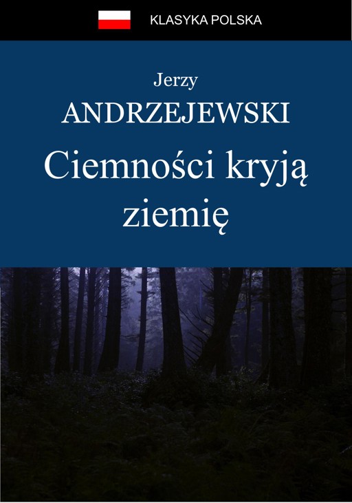 Okładka książki Ciemności kryją ziemię