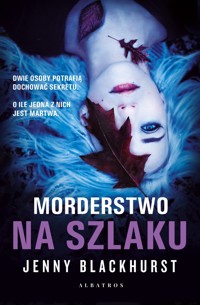 Morderstwo na szlaku - Jenny Blackhurst - ebook + audiobook + książka