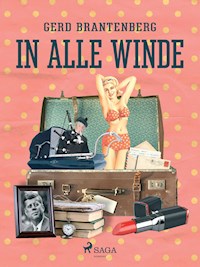 In alle Winde - Gerd Mjøen Brantenberg - ebook