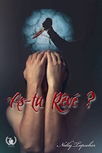 As-tu rêvé? - Nelly Topscher - ebook