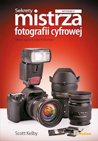 Sekrety mistrza fotografii cyfrowej - Kelby Scott - książka