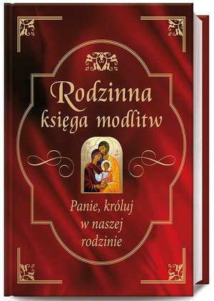 Rodzinna księga modlitw - Bożena Hanusiak - książka