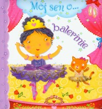 Mój sen o balerinie - Beaumont Emilie - książka